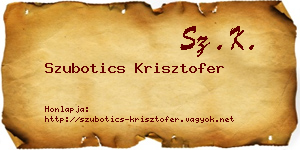 Szubotics Krisztofer névjegykártya